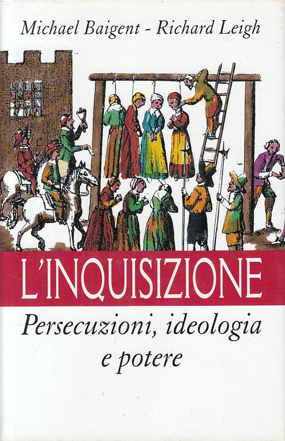 LS- INQUISIZIONE PRESECUZIONI IDEOLOGIA POTERE-- MONDOLIBRI--- 2000- CS - YFS628