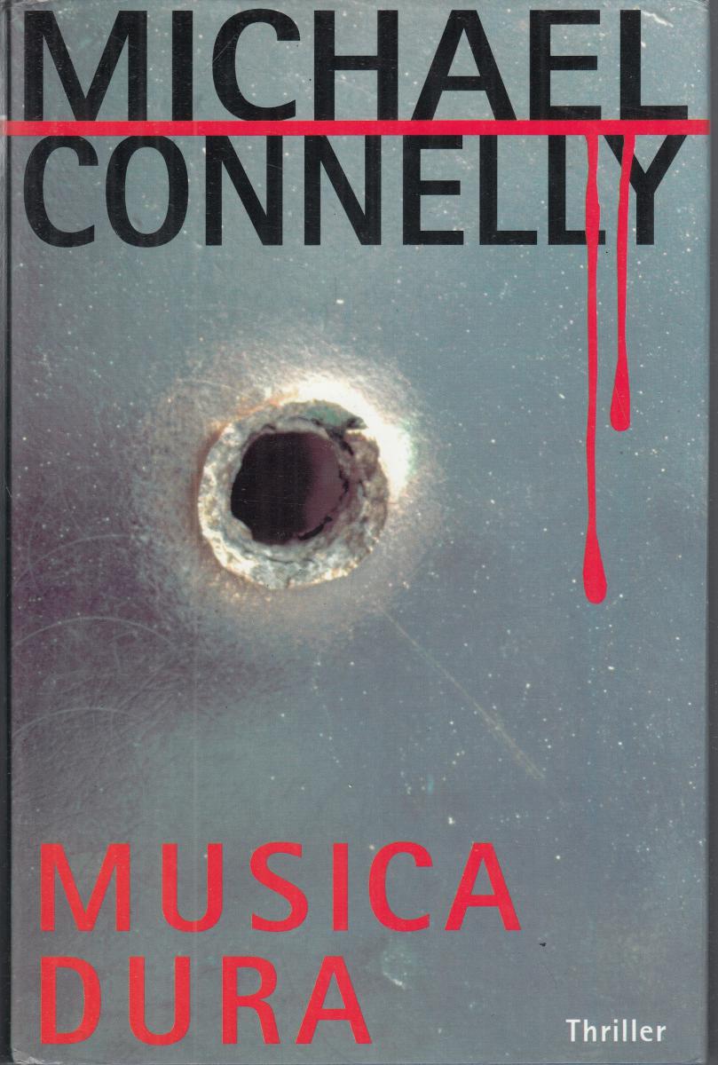 LN2- MUSICA DURA - CONNELLY - PIEMME MAESTRI DEL THRILLER - CS - JXS145