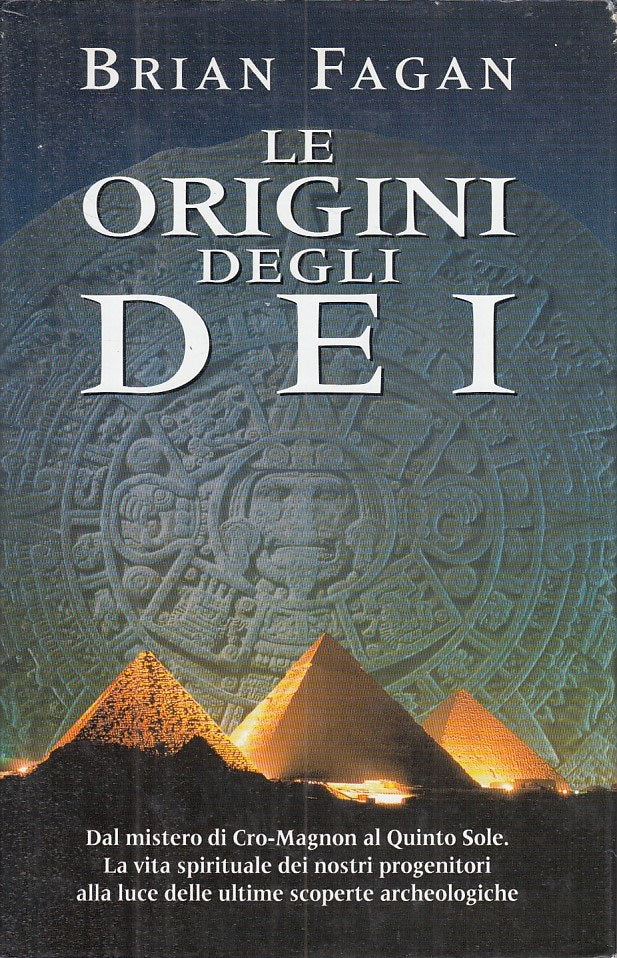 LS- LE ORIGINI DEGLI DEI - FAGAN - MONDOLIBRI --- 2000 - CS - ZFS301