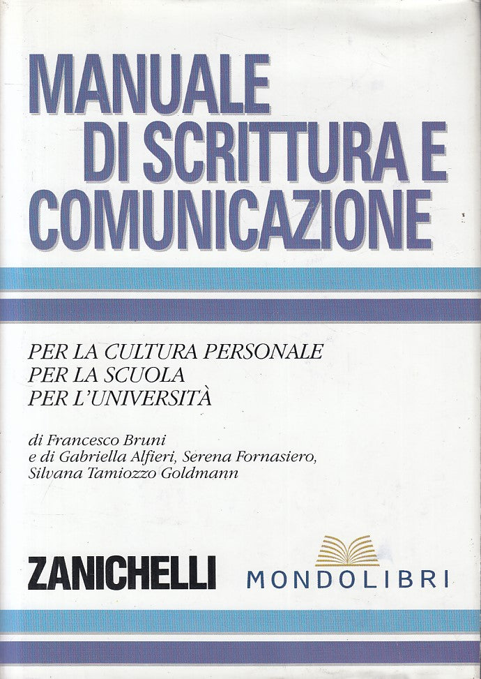 Manuale di Scrittura e Comunicazione - Zanichelli Mondolibri - ZFS17