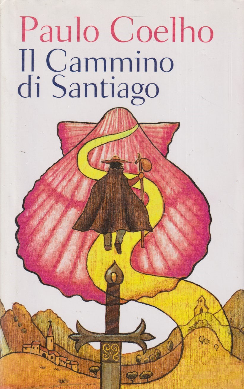 Il cammino di Santiago - Paulo Coelho - Mondolibri - JXS331
