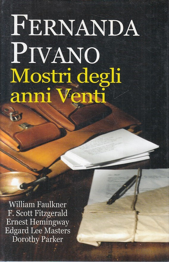 LN2- MOSTRI DEGLI ANNI VENTI - FERNANDA PIVANO - MONDOLIBRI - CS - JXS247