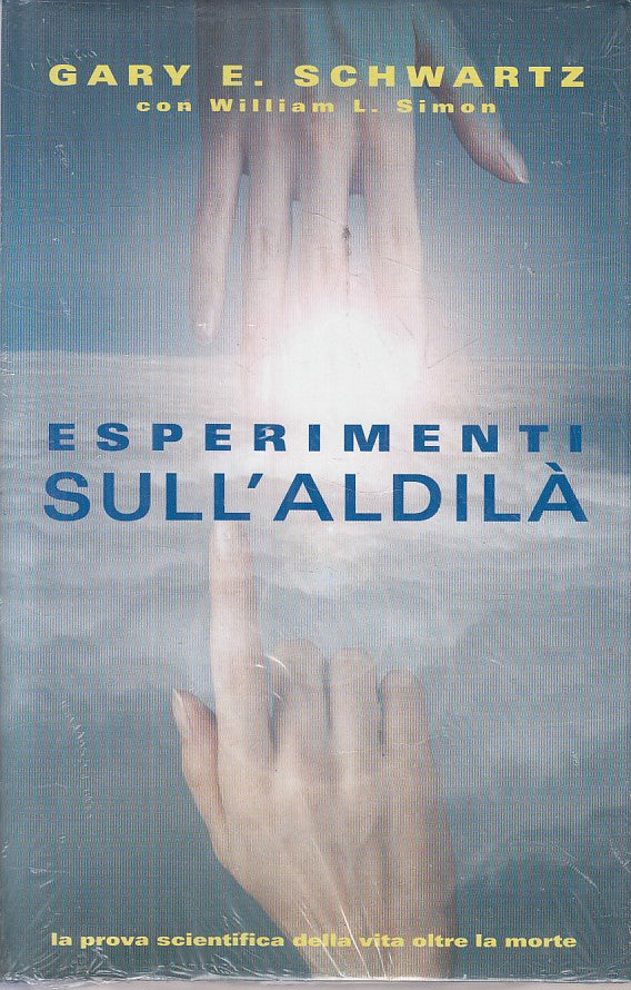 LZ- ESPERIMENTI SULL'ALDILA' - SCHWARTS SIMON- MONDOLIBRI --- 2004 - CS - ZFS122