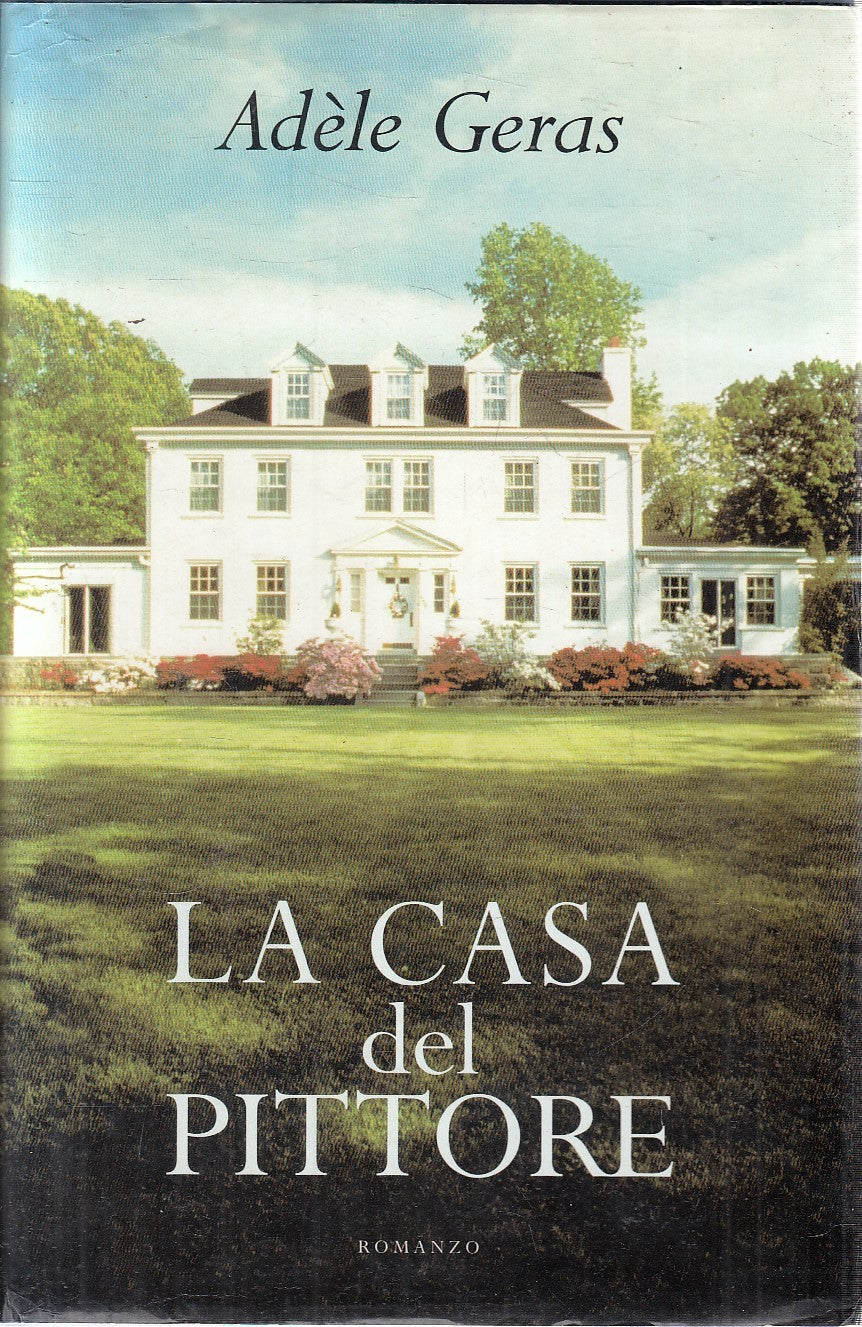 LA CASA DEL PITTORE - ADELE GERAS - MONDOLIBRI - CS - JXS304