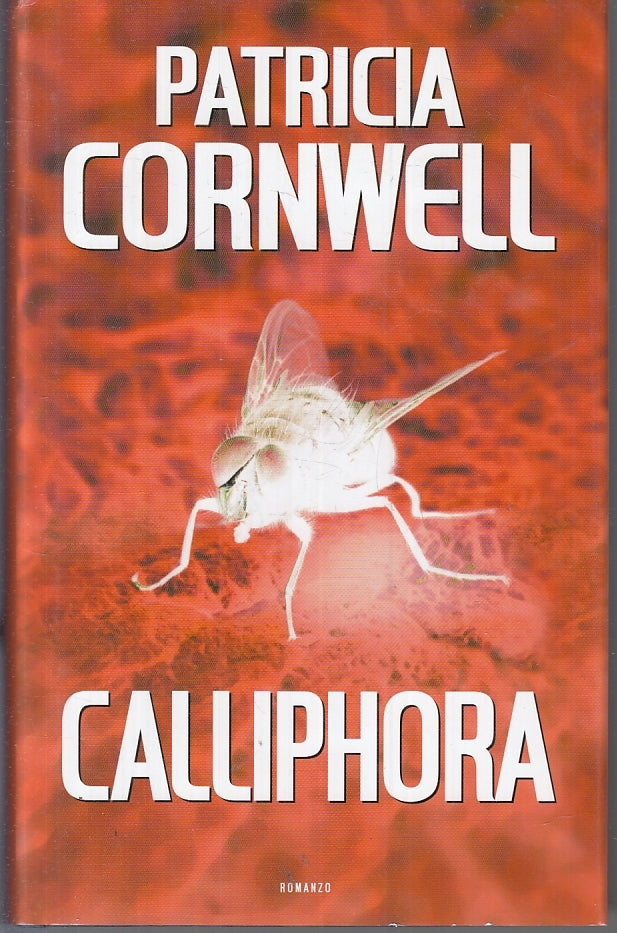 CALLIPHORA - PATRICIA CORNWELL - MONDOLIBRI - CS - JXS14