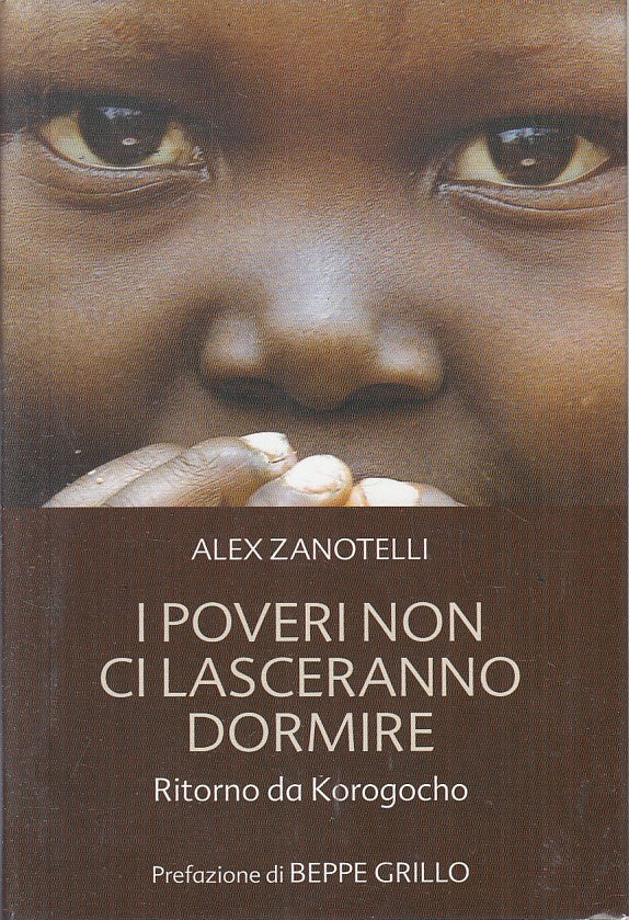 LN2- I POVERI NON CI LASCERANNO DORMIRE - ZANOTELLI - MONDOLIBRI - CS - JXS199