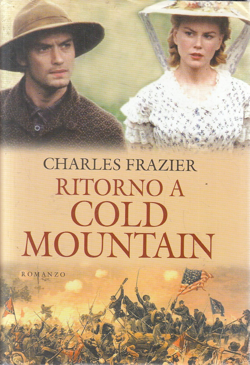 RITORNO A COLD MOUNTAIN - CHARLES FRAZIER - MONDOLIBRI - CS - JXS304