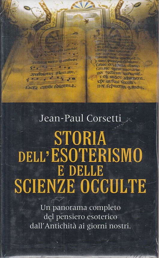 LS- STORIA ESOTERISMO SCIENZE OCCULTE- CORSETTI- MONDOLIBRI--- 1992- CS - YFS382