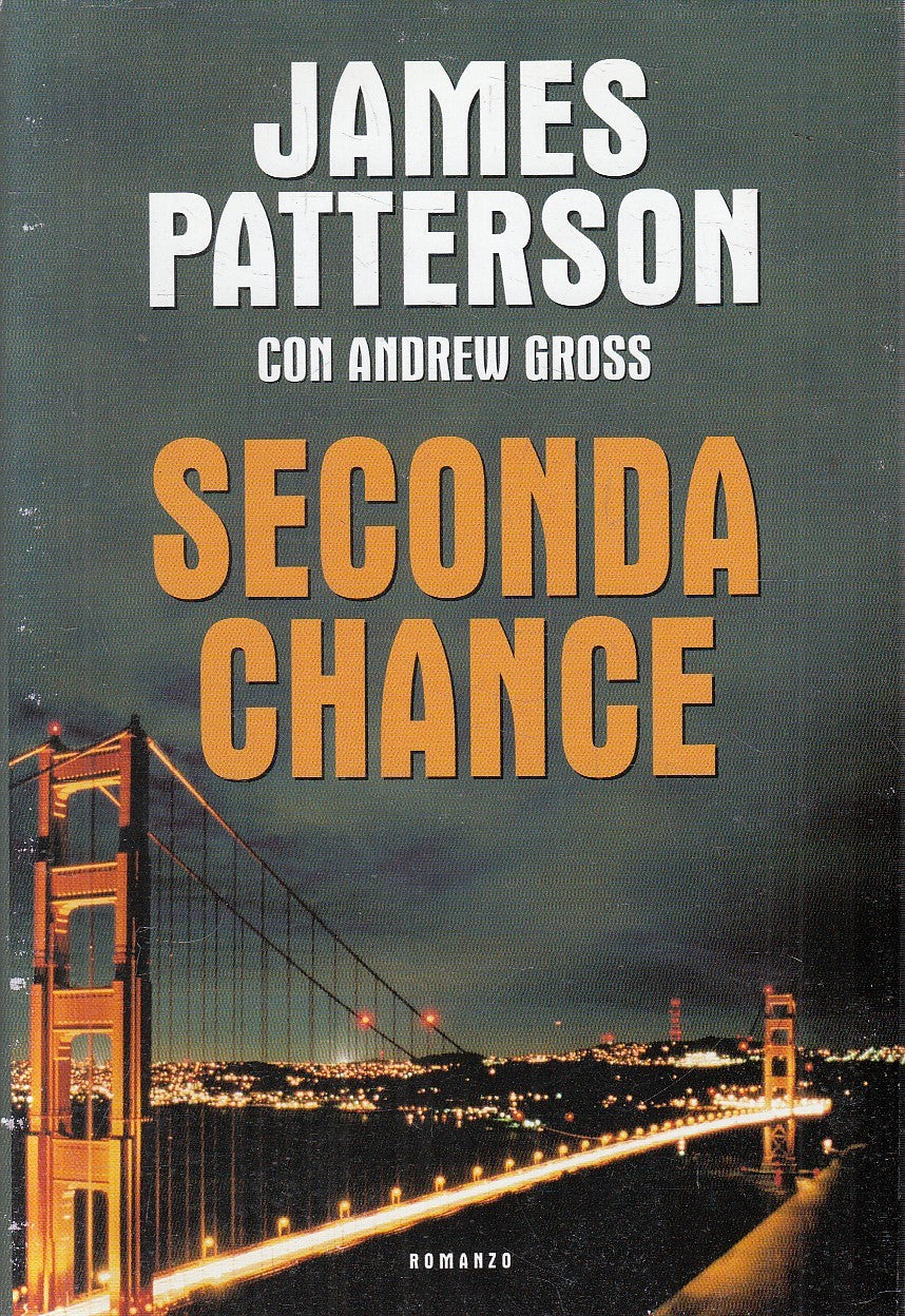 LN2- SECONDA CHANCE - PATTERSON GROSS - MONDOLIBRI - CS - JXS312