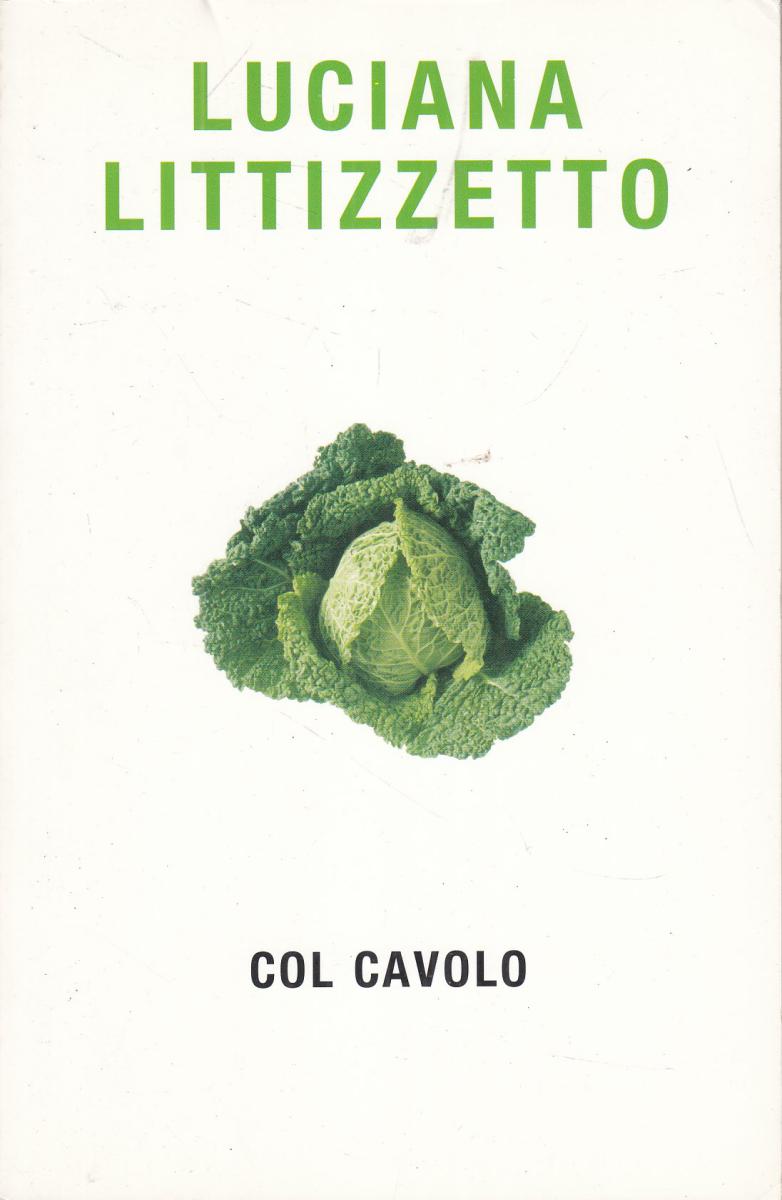 LN2- COL CAVOLO - LUCIANA LITTIZZETTO - MONDOLIBRI - B - JXS20
