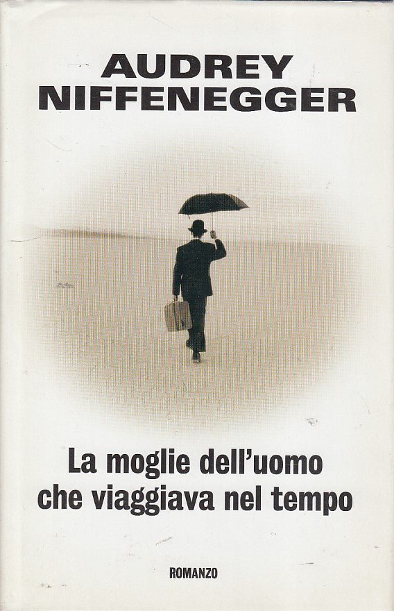 LN- LA MOGLIE UOMO VIAGGIAVA TEMPO- NIFFENEGGER- MONDOLIBRI--- 2005- CS- ZDS153