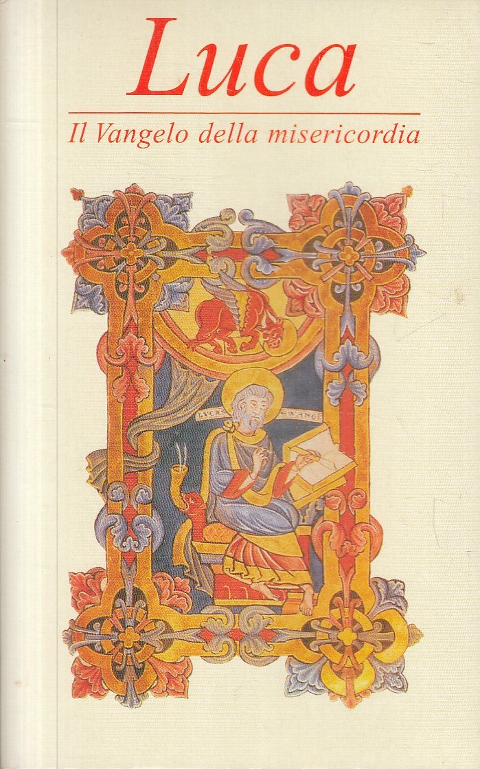 LUCA IL VANGELO DELLA MISERICORDIA - MONDOLIBRI - B - JXS294