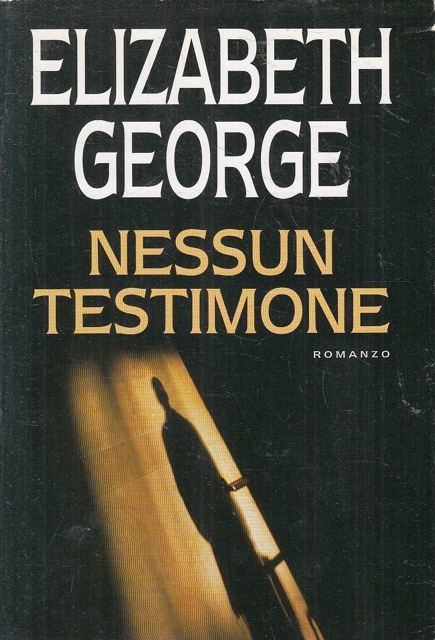 LN2- NESSUN TESSTIMONE - ELIZABETH GEORGE - MONDOLIBRI - CS - JXS91