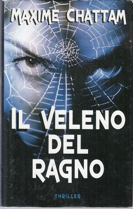 LN2- IL VELENO DEL RAGNO - MAXIME CHATTAM - MONDOLIBRI - CS - JXS227