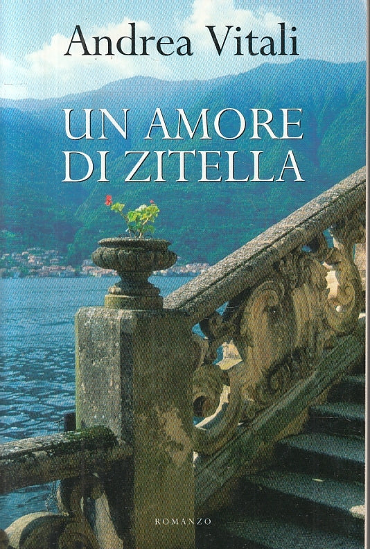 LN2- UN AMORE DI ZITELLA - ANDREA VITALI - MONDOLIBRI ---- B - JXS20