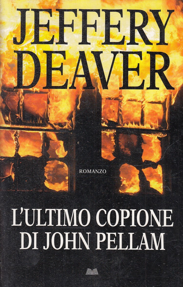 LN2- L'ULTIMO COPIONE DI JOHN PELLAM - JEFFERY DEAVER - MONDOLIBRI - B- JXS81