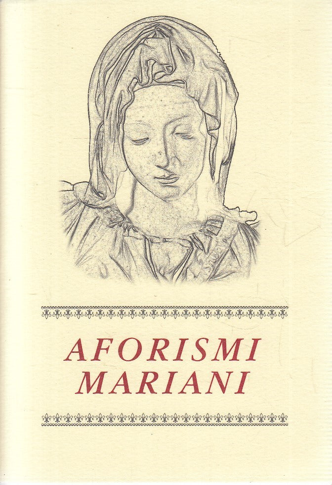 LD- AFORISMI MARIANI -- MONDOLIBRI -- 1a ED. - 2008 - BS - YFS671