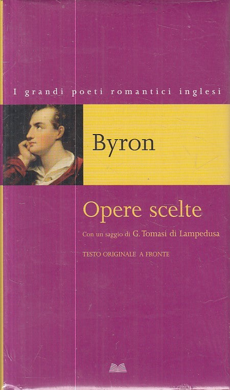 LN- OPERE SCELTE TESTO A FRONTE - BYRON - MONDOLIBRI --- 2008 - CS - ZFS605
