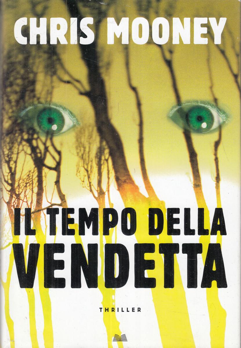 LN2- IL TEMPO DELLA VENDETTA - CHRIS MOONEY - MONDOLIBRI - CS- JXS81