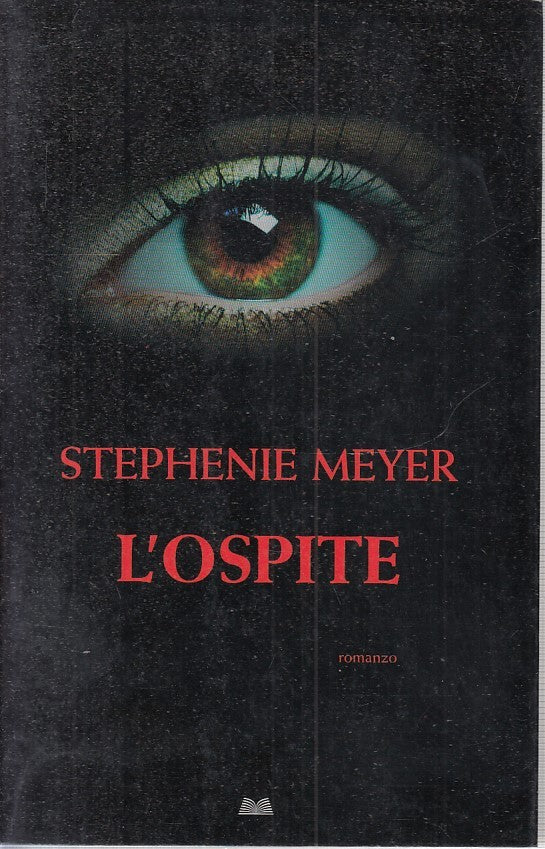LN2- L'OSPITE - STEPHENIE MEYER - MONDOLIBRI --- 2008 - B - JXS17