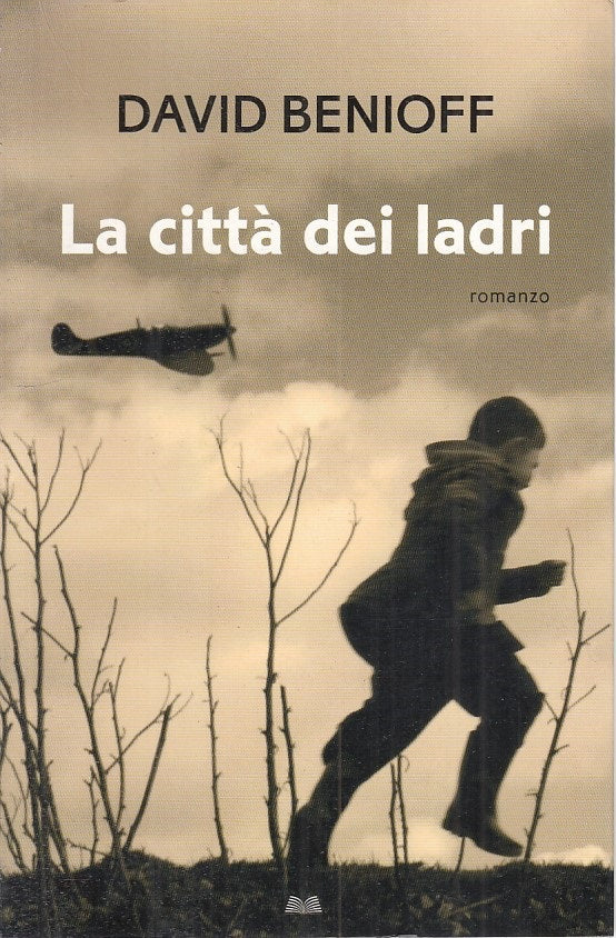 LN- LA CITTA' DEI LADRI - DAVID BENIOFF - MONDOLIBRI --- 2008 - B - ZFS90