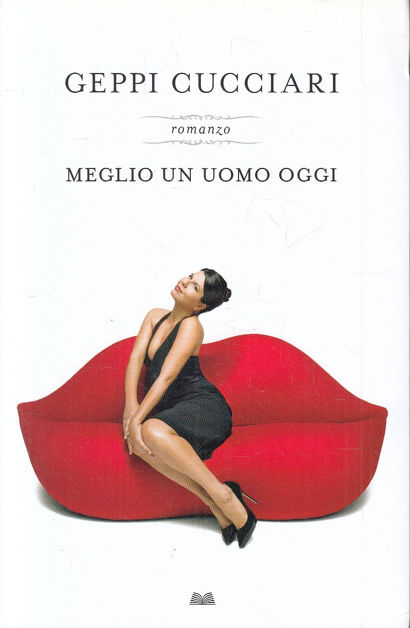 LN2- MEGLIO UN UOMO OGGI - GEPPI CUCCIARI - MONDOLIBRI - B - JXS41