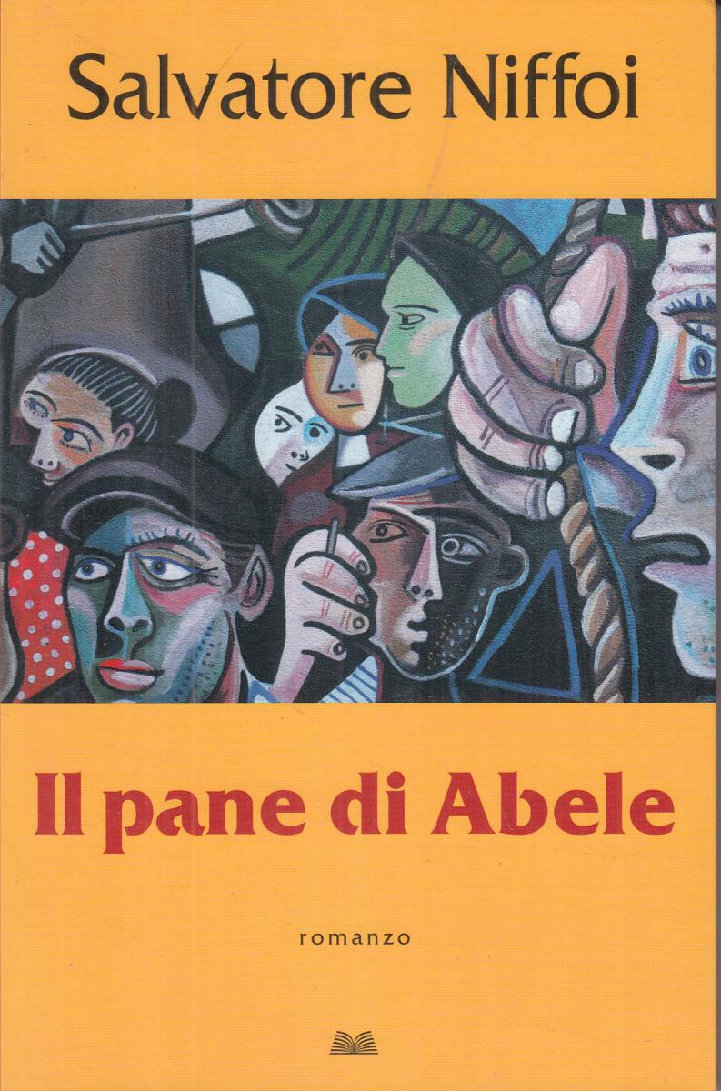 LN2- IL PANE DI ABELE - SALVATORE NIFFOI - MONDOLIBRI - B - JXS115