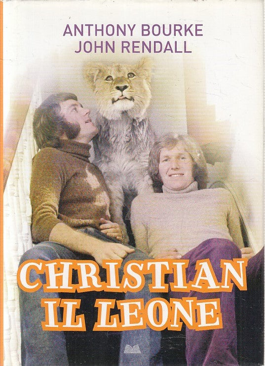 LN- CHRISTIAN IL LEONE- ANTHONY BOURKE JOHN RENDALL- MONDOLIBRI- 2001- B- YFS379