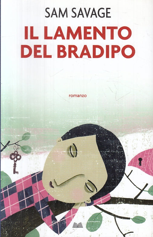 IL LAMENTO DEL BRADIPO - SAM SAVAGE - MONDOLIBRI - B - JXS57