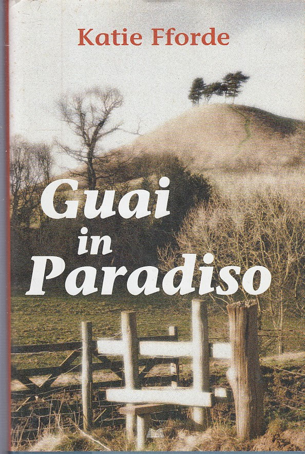 LN2- GUAI IN PARADISO - KATIE FFORDE - MONDOLIBRI - CS - JXS223
