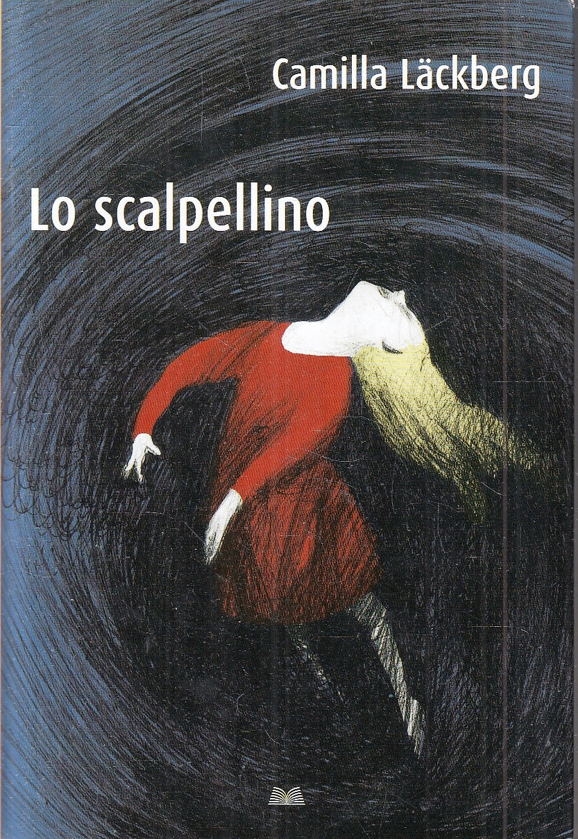 LN- LO SCALPELLINO - CAMILLA LACKBERG - MONDOLIBRI --- 2011 - B - YFS192