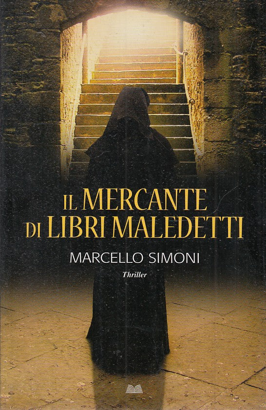 LN2- IL MERCANTE DI LBRI MALEDETTI - MARCELLO SIMONI - MONDOLIBRI - B - JXS40