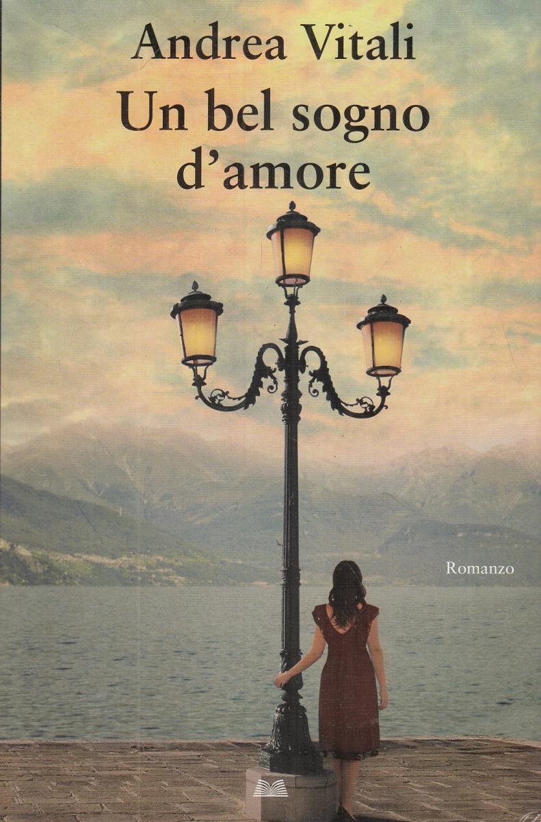 LN2- UN BEL SOGNO D'AMORE - ANDREA VITALI - MONDOLIBRI - CS- JXS59