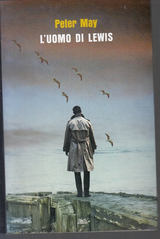 LN2- L'UOMO DI LEWIS - PETER MAY - MONDOLIBRI - B - JXS93