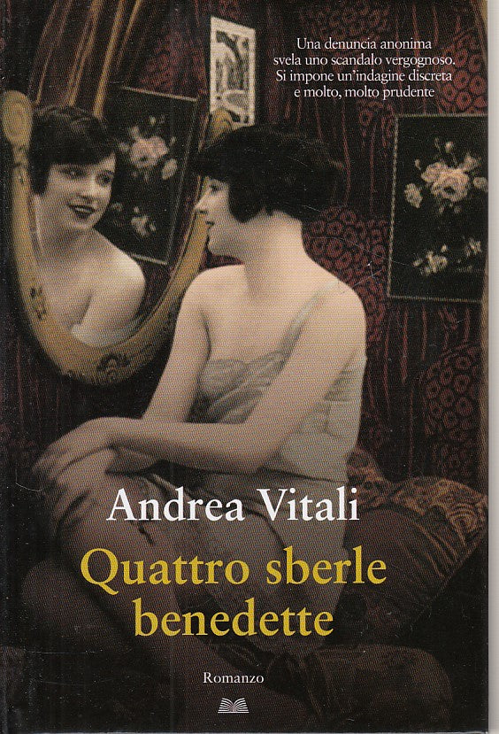 LN- QUATTRO SBERLE BENEDETTE - VITALI - MONDOLIBRI --- 2014 - CS - YDS422