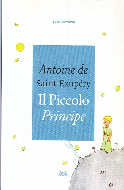 LN2- IL PICCOLO PRINCIPE - SAINT EXUPERY - MONDOLIBRI SEMPRE VERDI - B - JXS193
