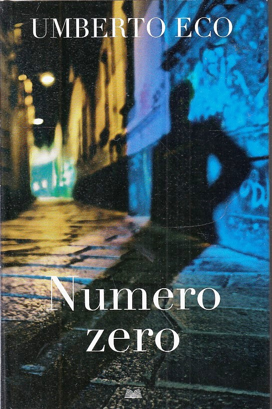 LN2- NUMERO ZERO - UMBERTO ECO - MONDOLIBRI - CS - JXS226