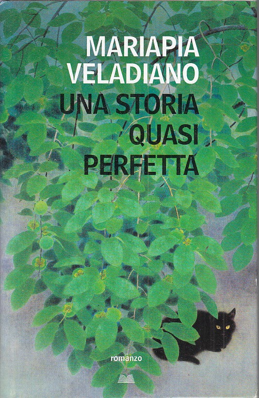 UNA STORIA QUASI PERFETTA - VELADIANO - MONDOLIBRI --- 2016 - CS - ZFS477