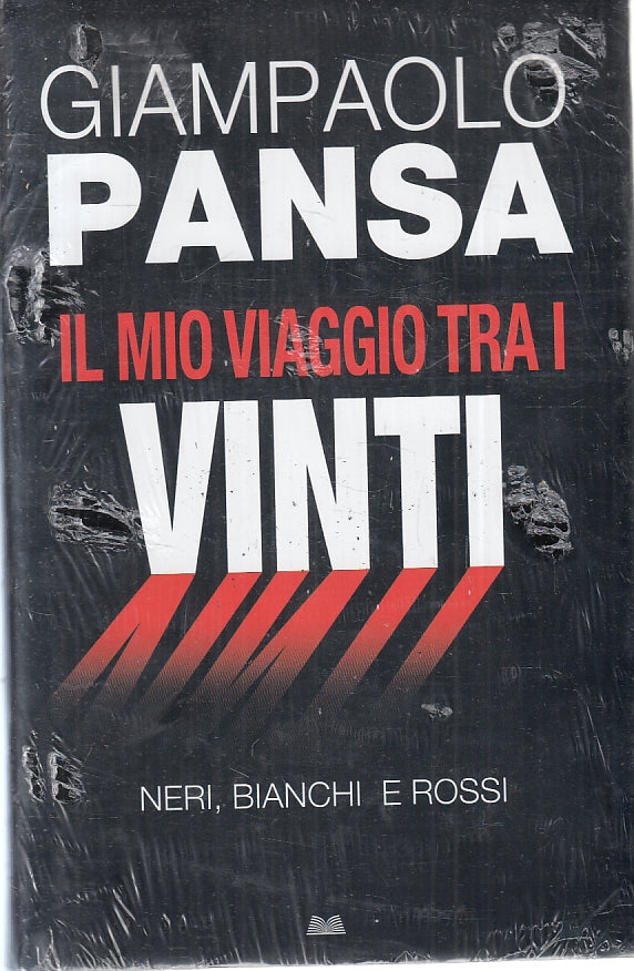 LS- IL MIO VIAGGIO TRA I VINTI BLISTERATO- GIAMPAOLO PANSA- MONDOLIBRI-CS-ZFS637