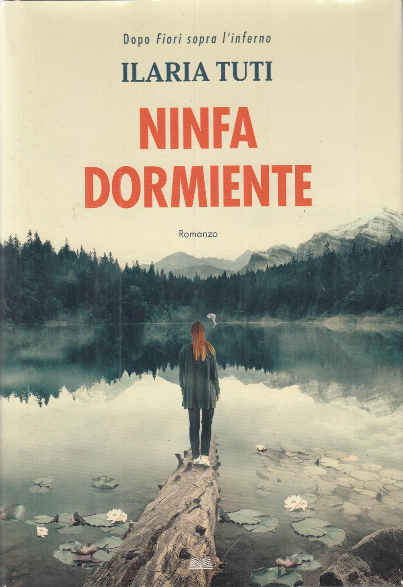 LN2- NINFA DORMIENTE - ILARIA TUTI - MNDOLIBRI - CS- JXS107