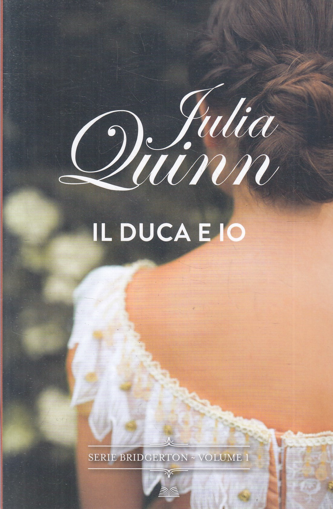 LN2- IL DUCA E IO BRIDGERTON VOL.1 - JULIA QUINN - MONDOIBRI - B - JXS244