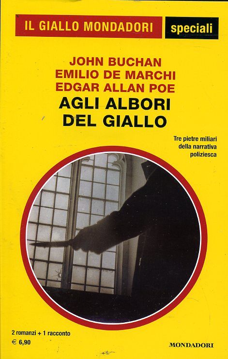 GIALLI MONDADORI SPECIALI N.82 AGLI ALBORI DEL GIALLO - BUCHAN POE - B- XFS