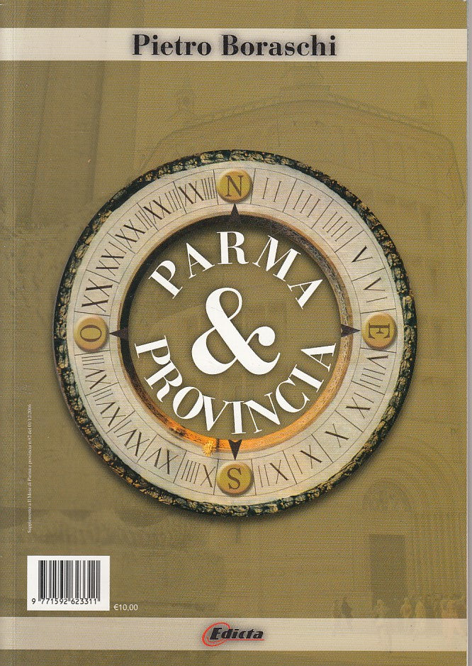 LV- PARMA & PROVINCIA GUIDA GENERALE - BORASCHI - EDICTA --- 2006 - B - ZFS158