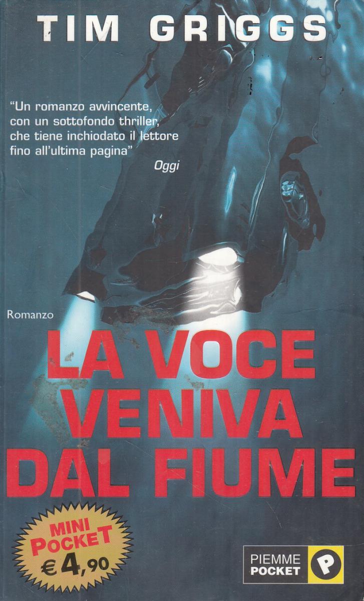 LN2- LA VOCE VENIVA DAL FIUME - TIM GRIGGS - PIEMME POCKET - B - JXS8