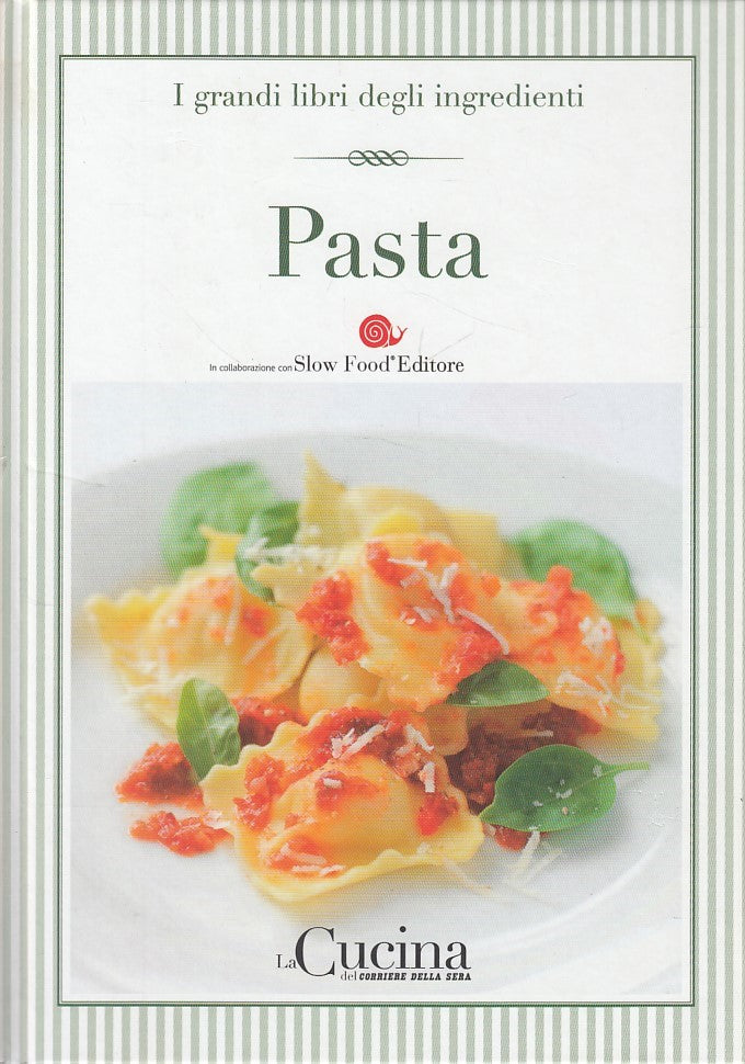 LK- GRANDI LIBRI INGREDIENTI N.2 PASTA -- CORRIERE --- 2005 - C - XFS