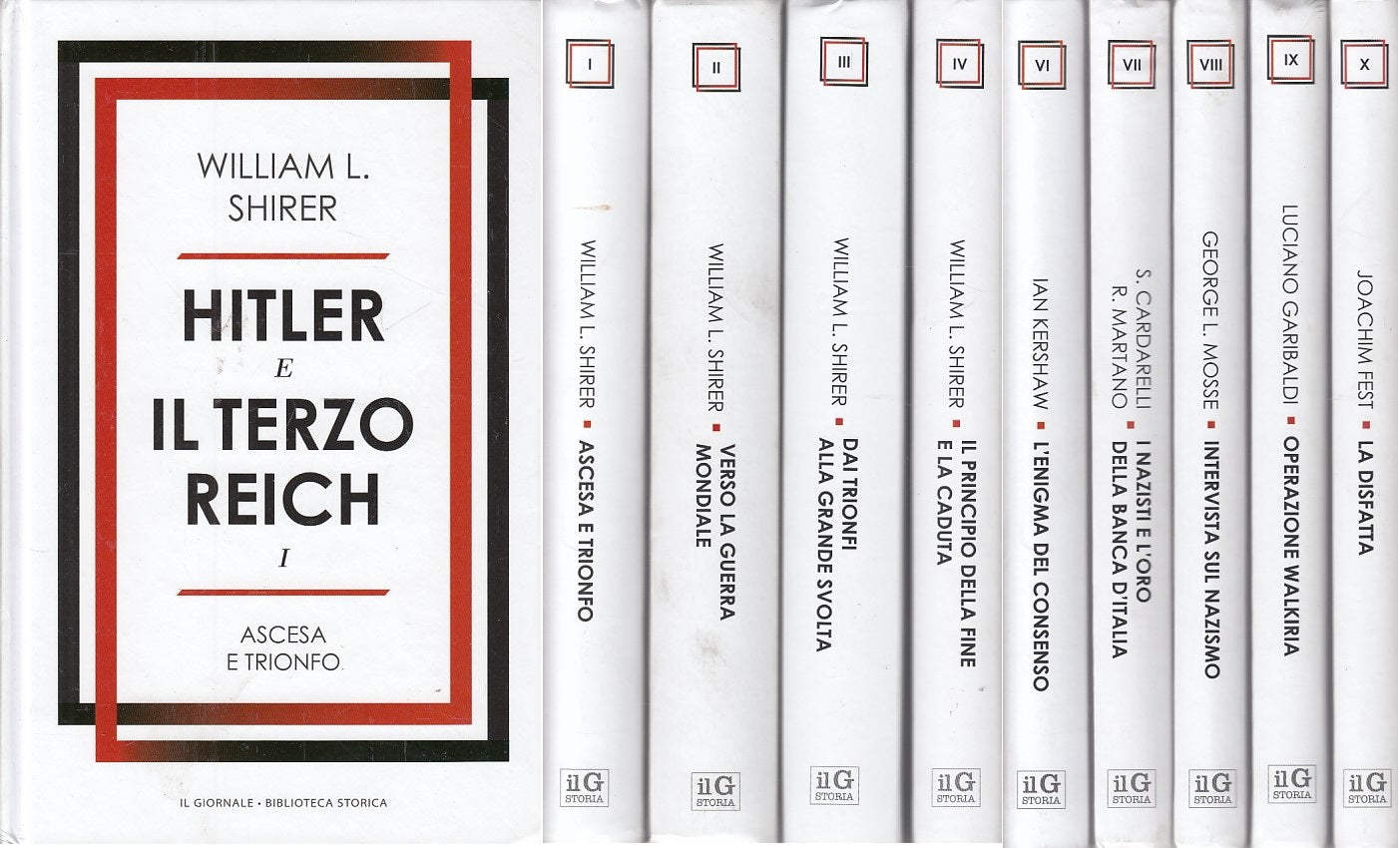 LS- HITLER E IL TERZO REICH 9 VOL -- IL GIORANLE - STORICA -- 2014 - C - YDS422