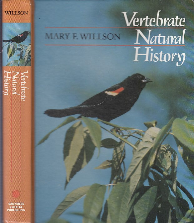 LZ- VERTEBRATE NATURAL HISTORY - WILLSON - SAUNDERS COLLEGE --- 1984 - C- YDS249