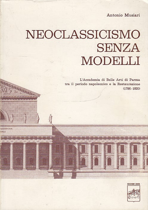 LT- NEOCLASSICISMO SENZA MODELLI - MUSIARI - EDIZIONI ZARA --- 1986 - B - YDS545