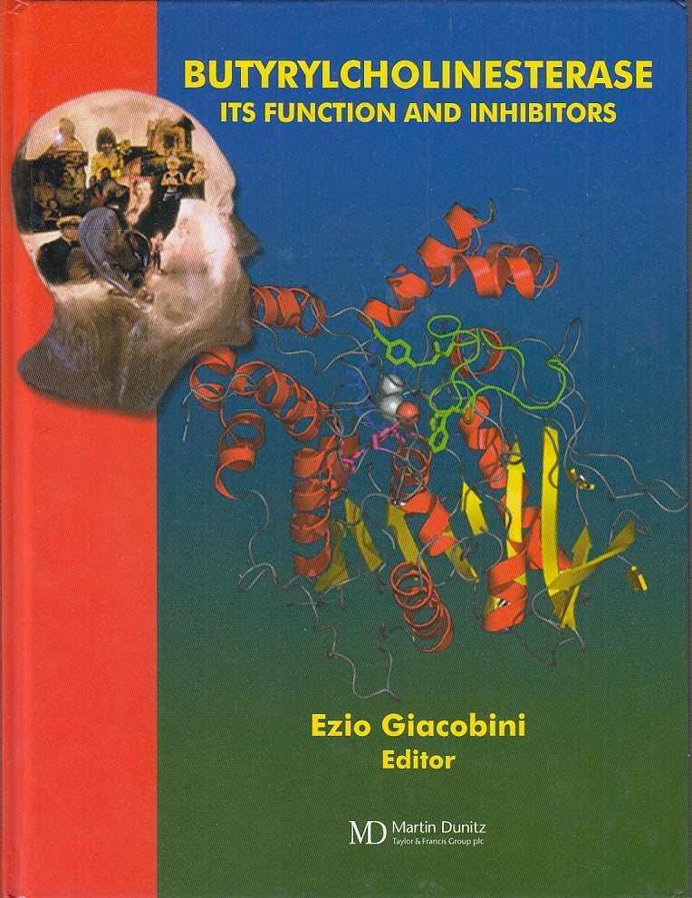 LZ- BUTYRYLCHOLINESTERASE -- EZIO GIACOBINI EDITOR --- 2003- C- YFS688