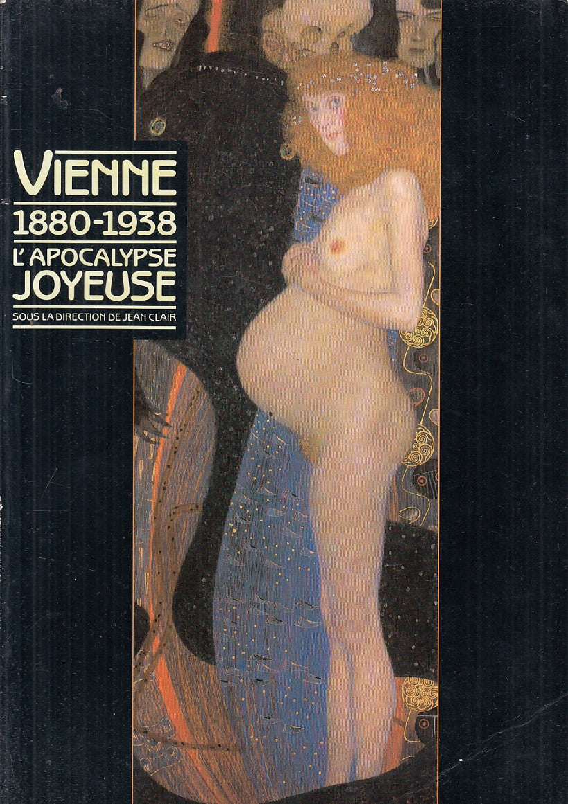 LT- VIENNE 1880/1938 L'APOCALYPSE JOYEUSE-- CENTRE POMPIDOU--- 1986 - B - YFS838